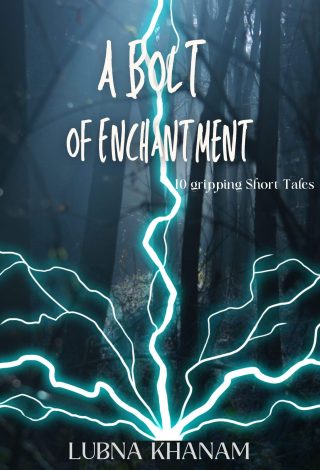 A Bolt of Enchantment
